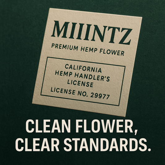 Clean Flower, Clear Standards: How Compliance Protects Our Customers
